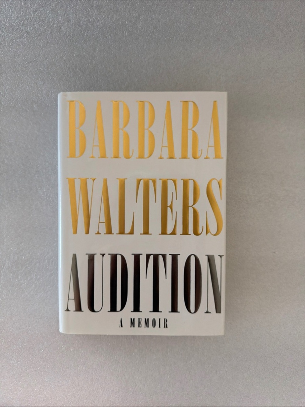 Audition : A Memoir by Barbara Walters (2008, Hardcover)